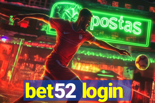 bet52 login